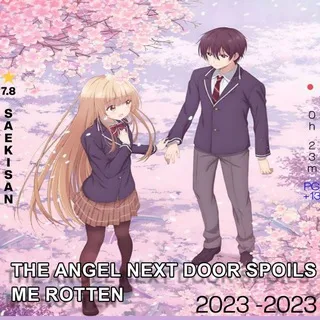 The Angel Next Door Spoils Me Rotten Dub Dual Sub English Anime | The Angel Next Door Spoils Me Rotten Season 1 2 All Episodes