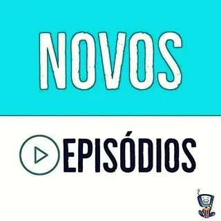 🎬Novos Episódios 🔝📽️