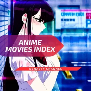 Anime Movies Index