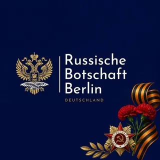 Russische Botschaft in Deutschland 🇷🇺 ✔