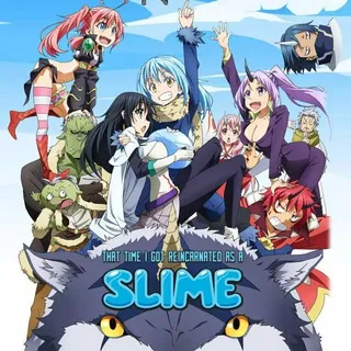 That Time I got Reincarnated As A Slime