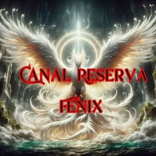 🐦‍🔥 Canal Reserva Fansub Fenix 🐦‍🔥
