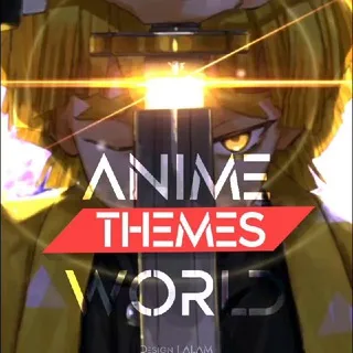 Anime World • Themes