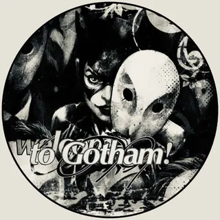 WELCOME TO GOTHAM!