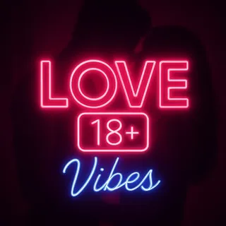 Love 🔞 Vibes