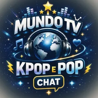 🌎𝙈𝙐𝙉𝘿𝙊 𝙏𝙑 𝙆𝙋𝙊𝙋 𝙀 𝙋𝙊𝙋 CHAT