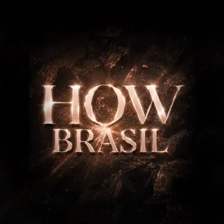 HOW BRASIL #HBL