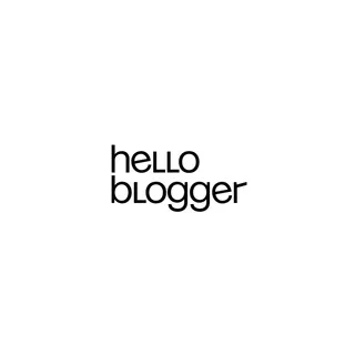hello blogger ✔