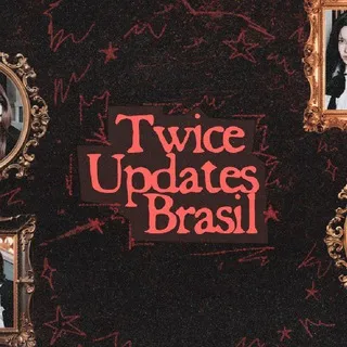TWICE UPDATES BRASIL