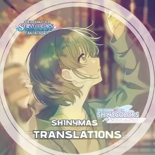 THE IDOLM@STER SHINY COLORS [rus sub, переводы]