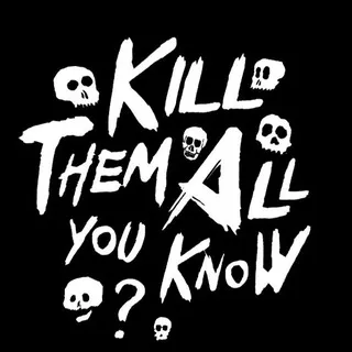 KILLTHEMALL
