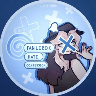 FANLEROK HATE CONFESSION