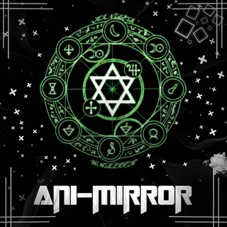 ANi - MiRROR (East)
