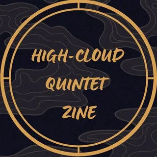 High-Cloud Quintet Zine