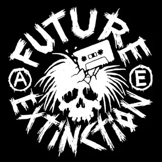 Future Extinction Tapes