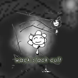 wack slack cult