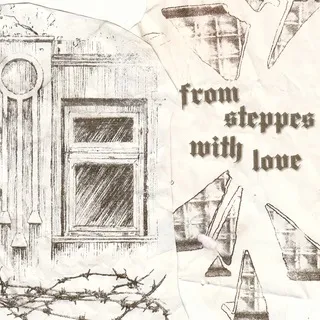 from steppes with love