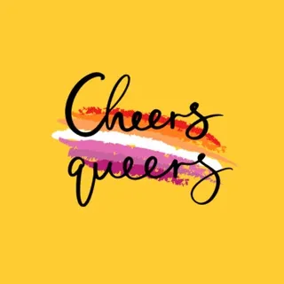 Cheers Queers