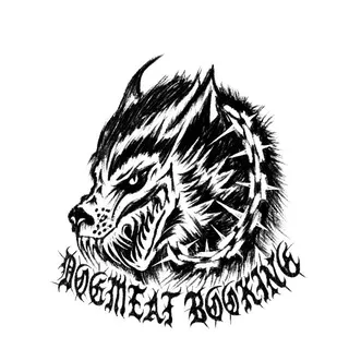 DOGMEAT BOOKING