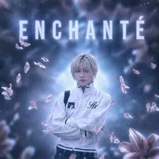 ENCHANTÉ