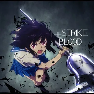 Strike The Blood Anime