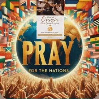 Intercessão Profética Internacional ✝🔥📖🛐🇧🇷🌏🌍🌎