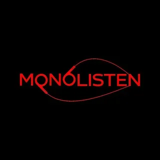 monolisten
