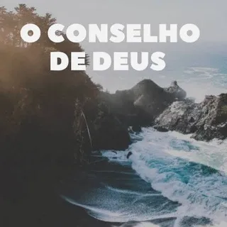 Conselhos de Deus 📖