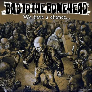 Bad To The Bonehead