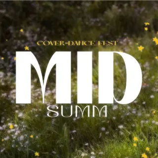 MIDSUMM 2025 | COVER-DANCE FEST