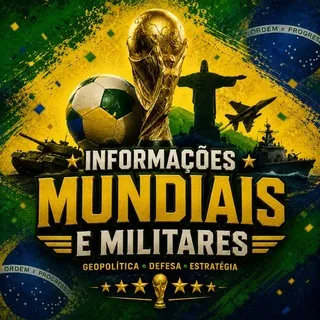 INFORMAÇÕES MUNDIAIS E MILITARES