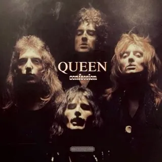 QUEEN CONFESSION