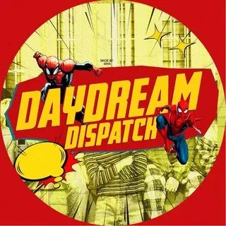DAYDREAM dispatch