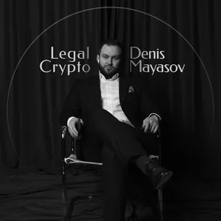 Denis Mayasov | Legal Crypto