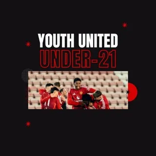 Youth United | Man United U-21