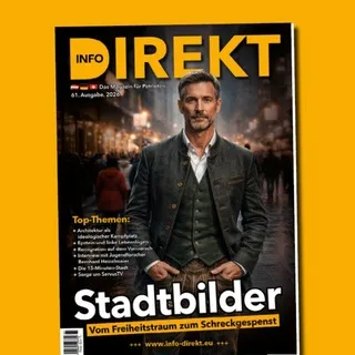 Info-DIREKT - Das Magazin für Patrioten