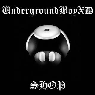 UndergroundBoyXD SHOP