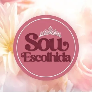 👑SOU ESCOLHIDA Ofc 👑