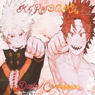 KiriBaku Daily+Confession🪨💥