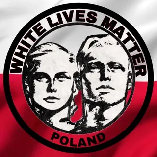 White Lives Matter Poland