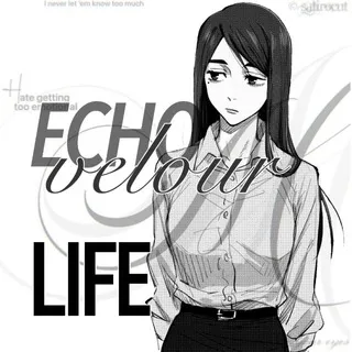 𝙚𝗰𝗵𝙤 𝙫𝗲𝙡𝙤𝘂𝗿 ｜ life