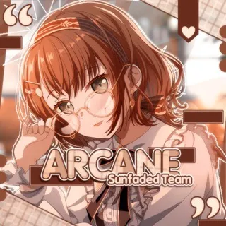 [ARCANE] Sunfaded Team • Переводы Bandori ; Milgram ; Alien Stage