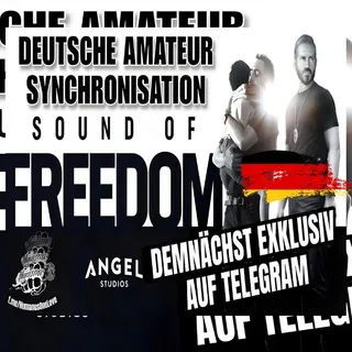 Sound of Freedom Deutsch livestream