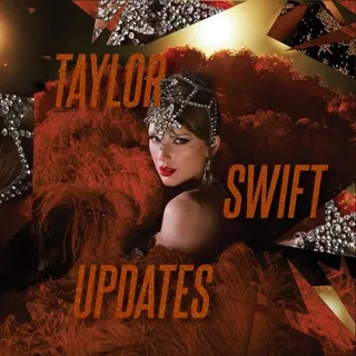 Taylor Swift Updates ❤️‍🔥