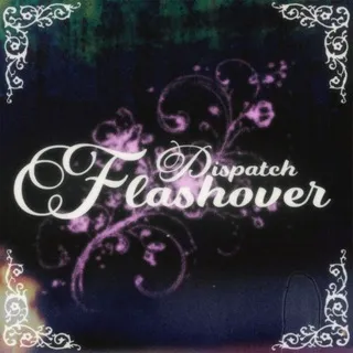 Flashover Dispatch