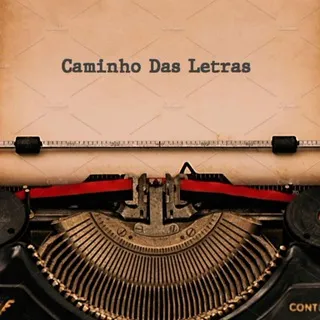 ✎ 𝗖𝗔𝗠𝗜𝗡𝗛𝗢 𝗗𝗔𝗦 𝗟𝗘𝗧𝗥𝗔𝗦 📜