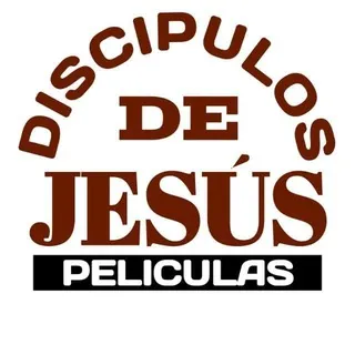 "DISCÍPULOS DE JESÚS" 🎥