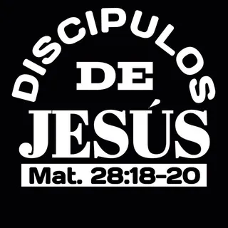"DISCÍPULOS DE JESÚS" 🎤