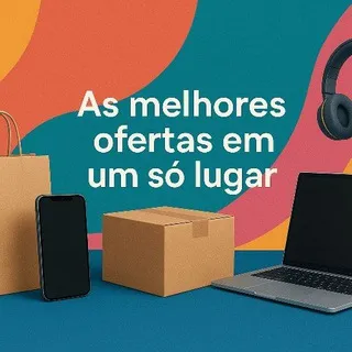 As melhores ofertas em um só lugar 😍