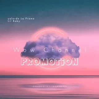 Wow Channel Promotion